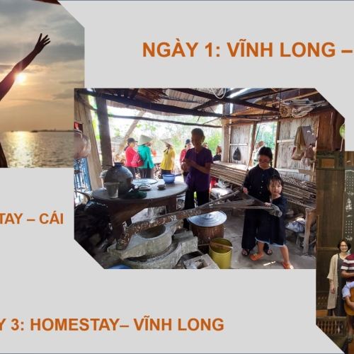 ( 3 NGÀY 2 ĐÊM) TOUR VĨNH LONG - HOMESTAY - CÁI THIA